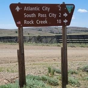 Brown BLM sign: Atlantic City 2, South Pass City 2, Rock Creek 10